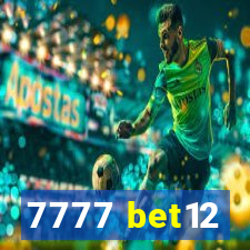 7777 bet12